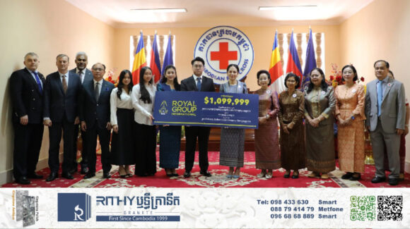 រយៈពេល ៣០ឆ្នាំក្រុមហ៊ុន រ៉ូយ៉ាល់គ្រុប មហាសេដ្ឋី គិត ម៉េង បរិច្ចាគថវិកាជិត ៦លានដុល្លារដល់កាកបាទក្រហមកម្ពុជា